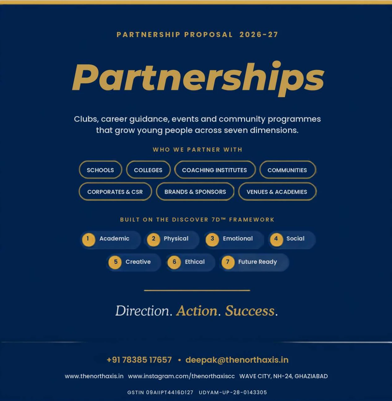 Partnership Proposal 2026–27 — clubs, career guidance, events and community programmes that grow young people across seven dimensions. We partner with schools, colleges, coaching institutes, communities, corporates and CSR, brands and sponsors, and venues and academies. Built on the Discover 7D™ framework: Academic, Physical, Emotional, Social, Creative, Ethical and Future Ready.